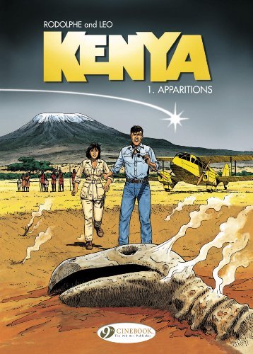 Kenya Vol.1: Apparitions - Rodolphe - Bücher - Cinebook Ltd - 9781849182201 - 2. Oktober 2014