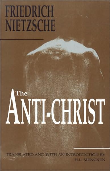 Cover for Friedrich Wilhelm Nietzsche · The Anti-Christ (Paperback Book) (1999)