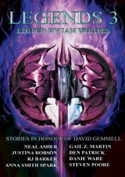 Cover for Neal Asher · Legends 3: Stories in Honour of David Gemmell (Pocketbok) (2019)