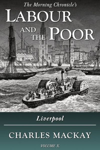 Cover for Charles Mackay · Labour and the Poor (Book) (2020)