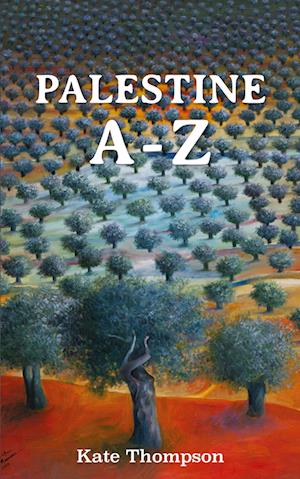 Cover for Kate Thompson · Palestine A - Z (Paperback Book) (2024)