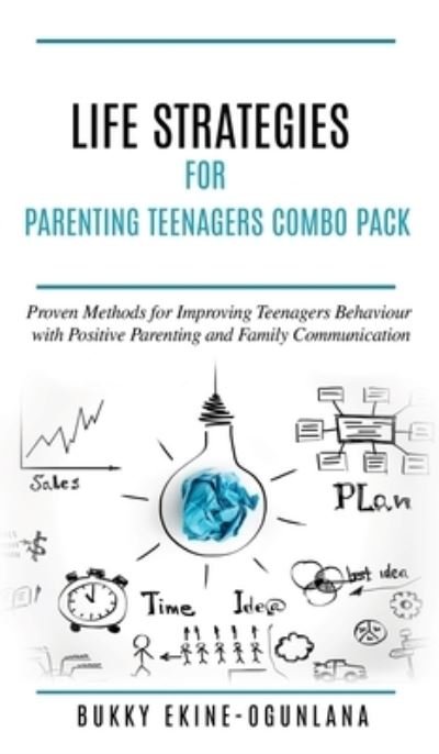 Cover for Bukky Ekine-Ogunlana · Life Strategies for Parenting Teenagers 4-in-1 Combo Pack (Hardcover Book) (2020)