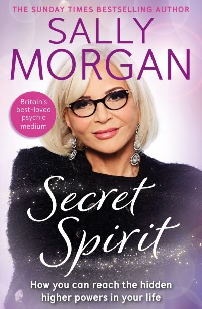 Secret Spirit - Sally Morgan - Bøker - Ad Lib Publishers Ltd - 9781914451201 - 18. november 2021