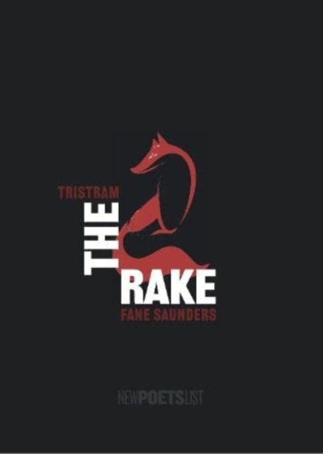 Cover for Tristram Fane Saunders · The Rake (Paperback Book) (2022)