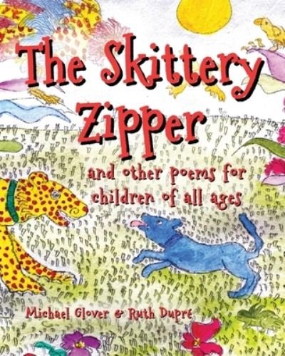 Cover for Michael Glover · Skittery Zipper (Bog) (2023)