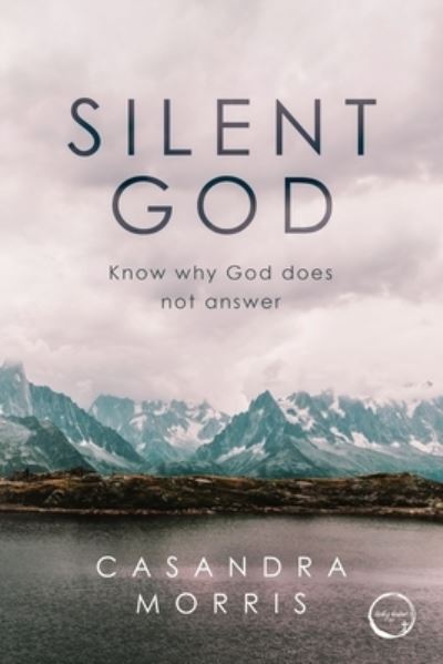 Cover for Casandra Morris · Silent God (Paperback Book) (2020)