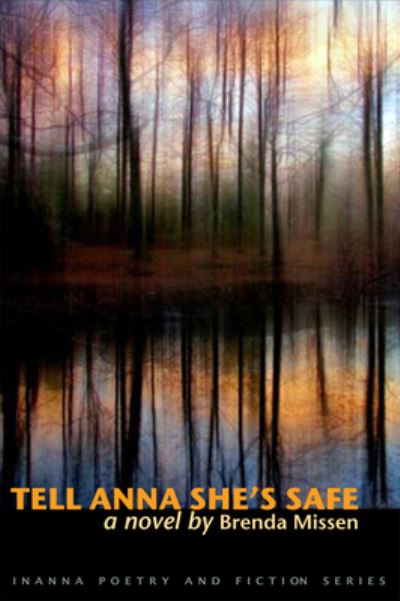 Cover for Brenda Missen · Tell Anna she's safe (Book) (2011)