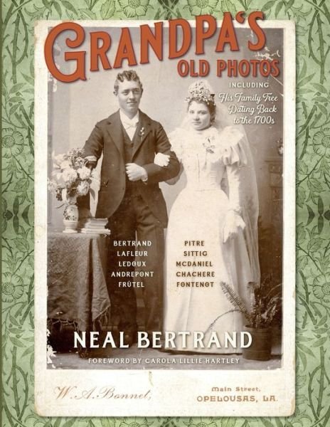 Cover for Neal Bertrand · Grandpa's Old Photos (Pocketbok) (2022)