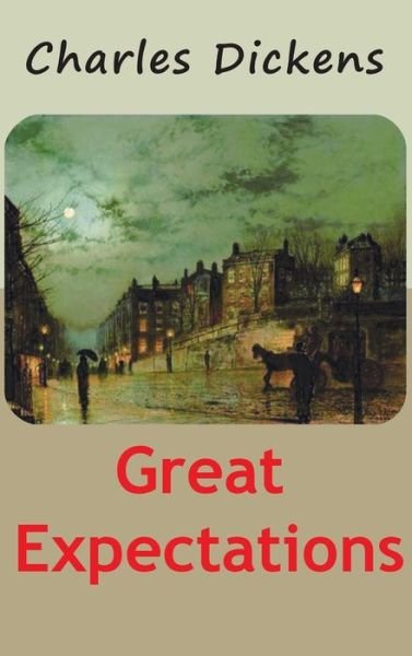 Cover for Charles Dickens · Great Expectations (Innbunden bok) (2014)