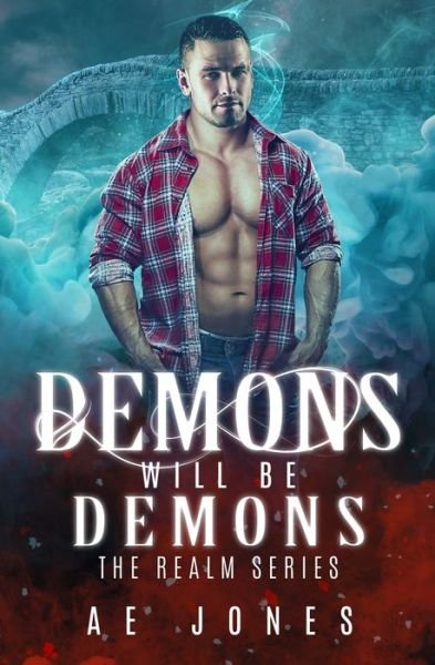 Cover for AE Jones · Demons Will Be Demons (Paperback Bog) (2018)