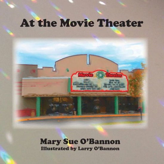 Cover for Mary Sue O\'bannon · At the Movie Theater (Paperback Book) (2015)