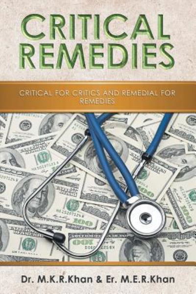 Cover for Dr M K R Khan · Critical Remedies (Paperback Book) (2017)
