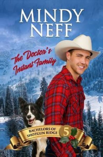Cover for Mindy Neff · The Doctor's Instant Family (Paperback Book) (2018)