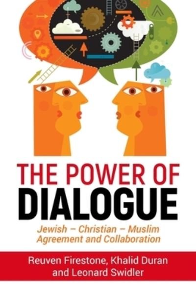 Cover for Reuven Firestone · The Power of Dialogue (Paperback Bog) (2018)