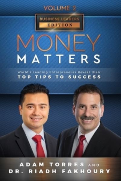 Money Matters - Riadh Fakhoury - Książki - Mr. Century City, LLC. - 9781949680201 - 8 października 2019