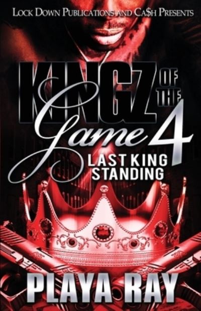 Cover for Playa Ray · Kingz of the Game 4 (Paperback Book) (2019)