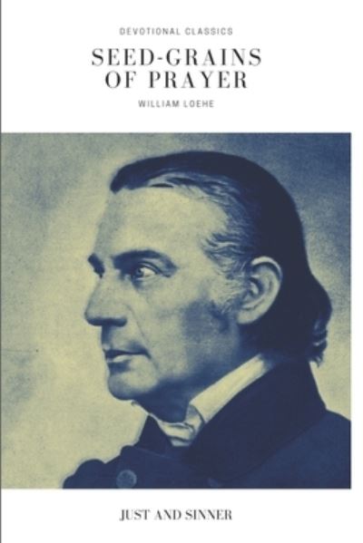 Cover for William Loehe · Seed-Grains of Prayer (Paperback Book) (2020)