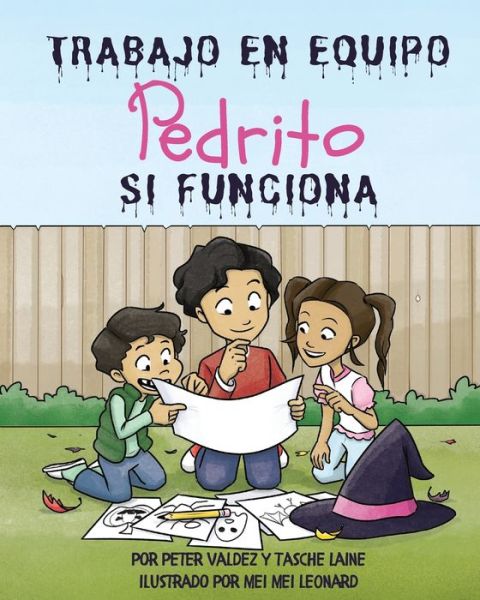 Cover for Peter Valdez · TRABAJO EN EQUIPO Pedrito SI FUNCIONA (Paperback Book) (2021)