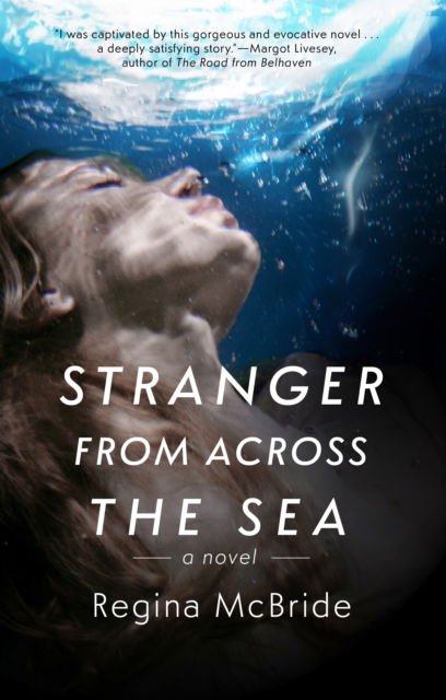 Cover for Regina McBride · Stranger from Across the Sea (Paperback Book) (2025)