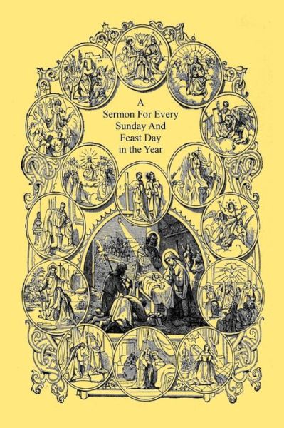 Cover for J J Burke · A Sermon For Every Sunday And Feast Day in the Year (Paperback Book) (2017)