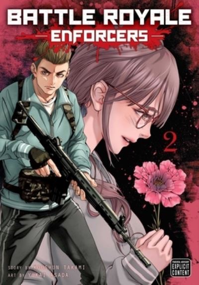 Battle Royale: Enforcers, Vol. 2 - Battle Royale: Enforcers - Koushun Takami - Böcker - Viz Media, Subs. of Shogakukan Inc - 9781974749201 - 2 januari 2025