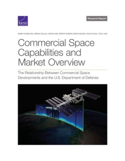 Cover for Emmi Yonekura · Commercial Space Capabilities and Market Overview (Paperback Book) (2022)