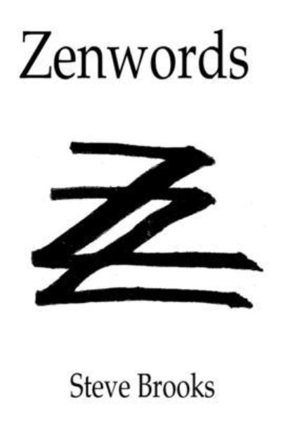 Cover for Steve Abhaya Brooks · Zenwords (Paperback Book) (2018)