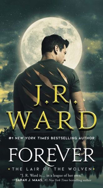 Cover for J.R. Ward · The Forever - Lair of the Wolven (Paperback Bog) (2023)