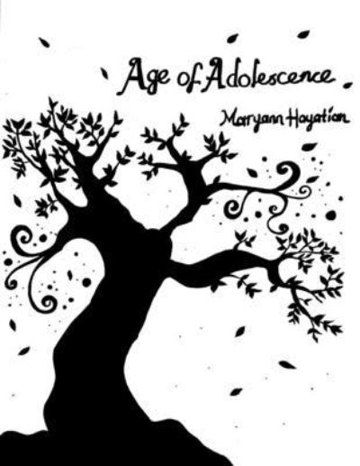 Cover for Maryann Hayatian · Age of adolescence (Paperback Book) (2019)