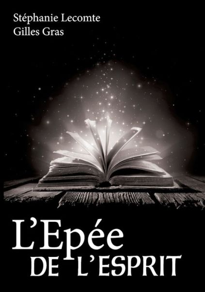 Cover for Lecomte · L'épée De L'esprit (Book) (2018)