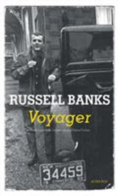 Cover for Russell Banks · Voyager (MERCH) (2017)