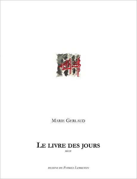 Cover for Gerlaud · Le Livre des Jours (Book) [French edition] (2012)
