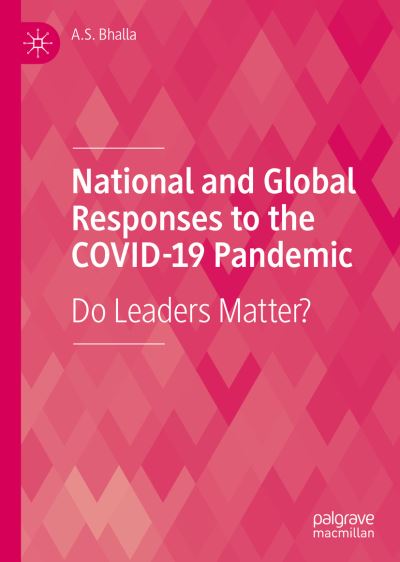 Cover for A. S. Bhalla · National and Global Responses to the COVID-19 Pandemic (Book) (2023)