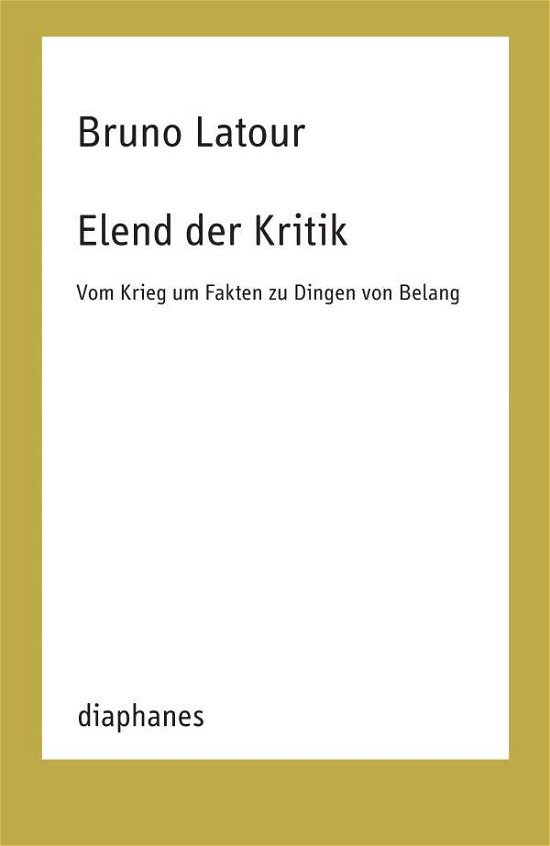Cover for Latour · Elend der Kritik (Bog) (2021)