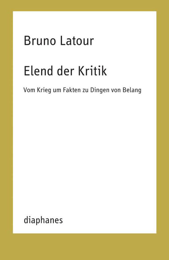 Cover for Latour · Elend der Kritik (Bok) (2021)