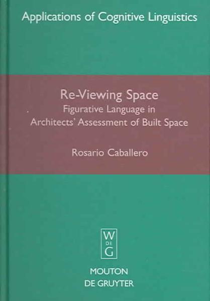 Cover for R. Caballero · Re-Viewing Space (Book) (2006)