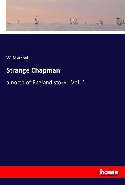 Cover for Marshall · Strange Chapman (Book)