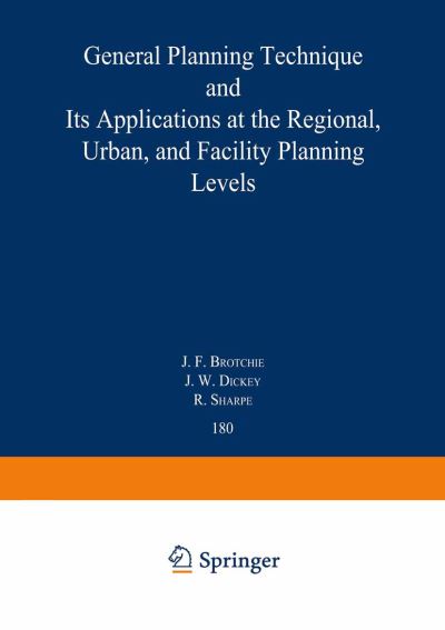 Cover for J. F. Brotchie · Topaz: General Planning Technique and its Applications at the Regional, Urban, and Facility Planning Levels - Lecture Notes in Economics and Mathematical Systems (Paperback Book) (1980)