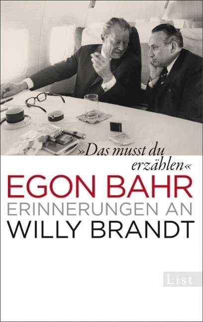 Cover for Egon Bahr · List 61220 Bahr.»Das musst du erzählen« (Book)