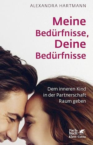 Cover for Hartmann · Meine Bedürfnisse, Deine Bedür (Bog)