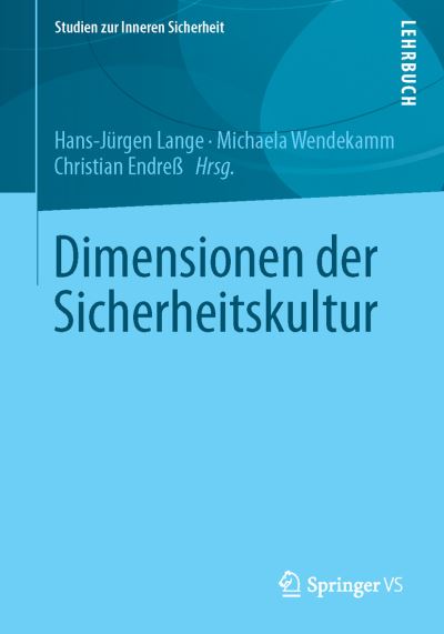 Cover for Hans-jurgen Lange · Dimensionen Der Sicherheitskultur - Studien Zur Inneren Sicherheit (Paperback Bog) [2014 edition] (2013)