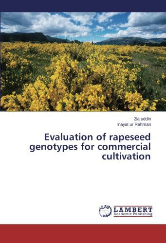 Cover for Inayat Ur Rahman · Evaluation of Rapeseed Genotypes for Commercial Cultivation (Paperback Book) (2014)