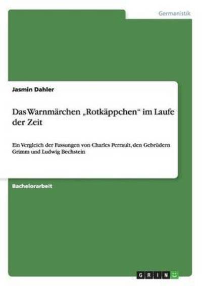 Cover for Dahler · Das Warnmärchen &quot;Rotkäppchen&quot; im (Bok) (2015)