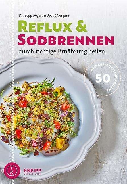 Cover for Fegerl · Reflux und Sodbrennen durch rich (Buch)