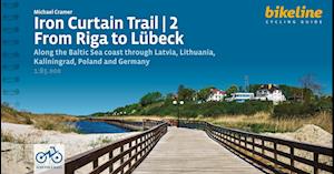 Cover for Iron Curtain Trail Baltic Sea From Riga to Lubeck - Radtourenbucher (Spiral Book) (2023)