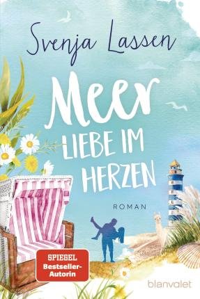 Cover for Svenja Lassen · Meer Liebe im Herzen (Paperback Book) (2022)
