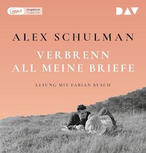 Cover for Alex Schulman · Verbrenn all meine Briefe (CD)