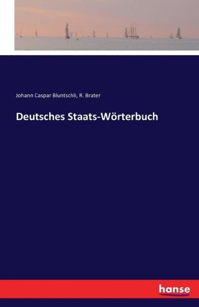 Cover for Bluntschli · Deutsches Staats-Wörterbuch (Bog) (2017)