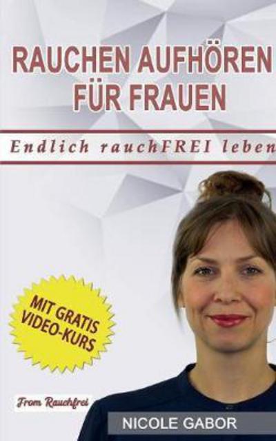 Cover for Gabor · Rauchen aufhören für Frauen (Book) (2018)