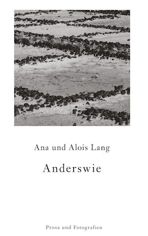 Cover for Ana Lang · Anderswie (Hardcover Book) (2021)